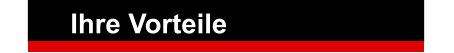 Ihre Vorteile